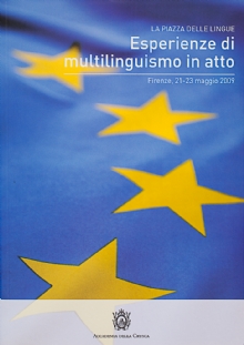 Esperienze di multilinguismo in atto