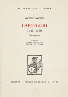 Carteggio 1541-1580 di Vincenzio Borghini