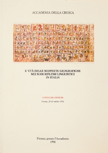 L'et delle scoperte geografiche nei suoi riflessi linguistici in Italia