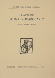 Gli atti del primo Vocabolario