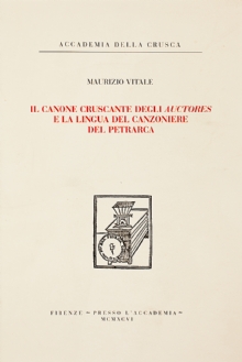 Il canone cruscante degli auctores e la lingua del Canzoniere del Petrarca