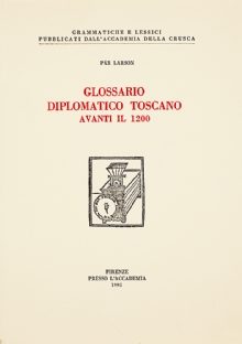 Glossario diplomatico toscano avanti il 1200