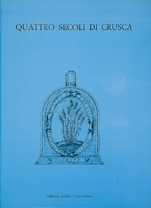 Quattro secoli di Crusca. 1583-1983