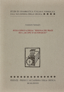 Sulla lingua della �Regola dei frati di S. Jacopo d'Altopascio�
