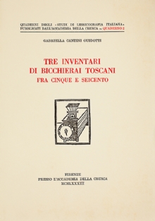 Tre inventari di bicchierai toscani fra Cinque e Seicento