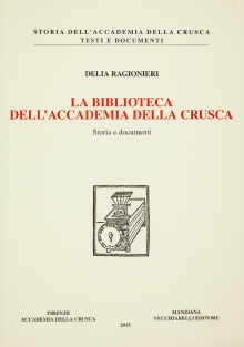 La Biblioteca dell'Accademia della Crusca