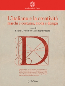 L�italiano e la creativit�: marchi e costumi, moda e design