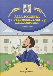 Alla scoperta dell'Accademia della Crusca