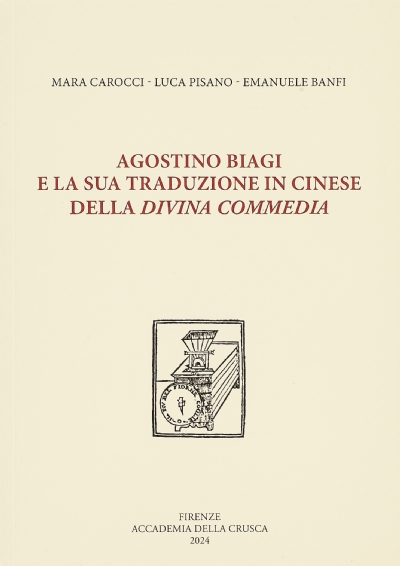 Agostino Biagi e la sua traduzione in cinese della <i>Divina Commedia</i>