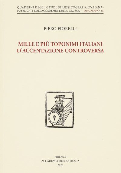 Mille e più toponimi italiani d'accentazione controversa
